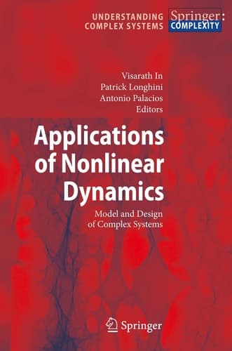Applications of Nonlinear Dynamics Model and Design of Complex Systems