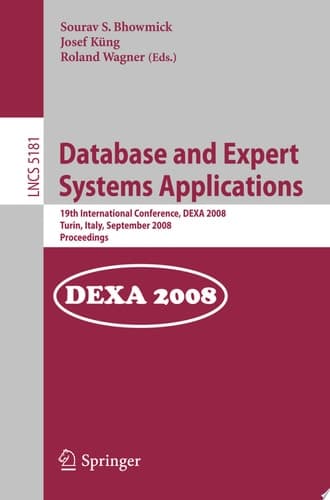 Database and Expert Systems Applications 19th International Conference, DEXA 2008, Turin, Italy, September 1-5, 2008, Proceedings
