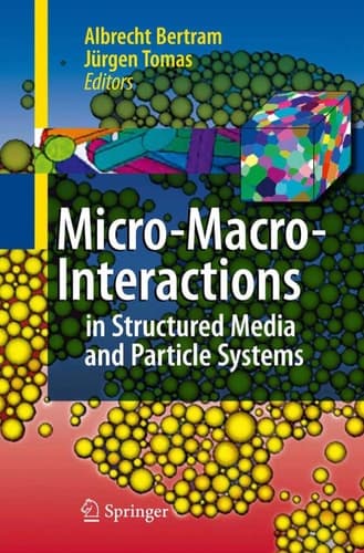 Micro-Macro-Interactions In Structured Media and Particle Systems