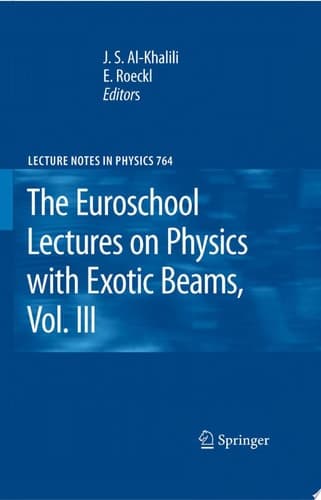 The Euroschool Lectures on Physics with Exotic Beams