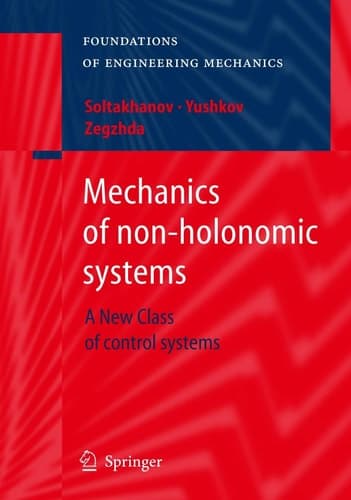 Mechanics of non-holonomic systems A New Class of control systems