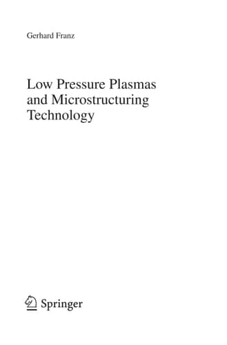 Low Pressure Plasmas and Microstructuring Technology