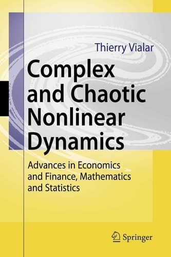 Complex and Chaotic Nonlinear Dynamics Advances in Economics and Finance, Mathematics and Statistics