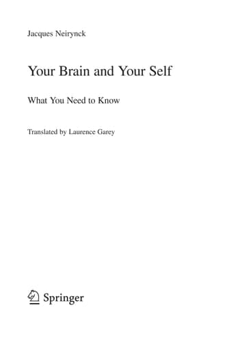 Your Brain and Your Self: What You Need to Know