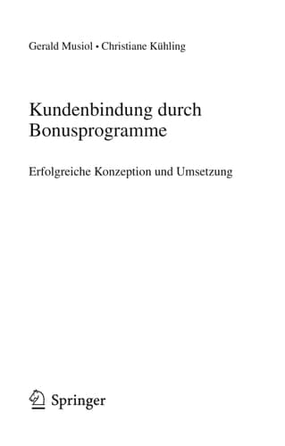 Kundenbindung durch Bonusprogramme Erfolgreiche Konzeption und Umsetzung