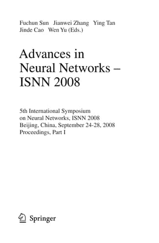Advances in Neural Networks 5th International Symposium on Neural Networks, ISNN 2008, Beijing, China, September 24-28, 2008, Proceedings