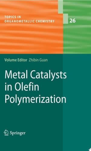 Metal Catalysts in Olefin Polymerization