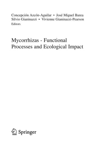 Mycorrhizas - Functional Processes and Ecological Impact