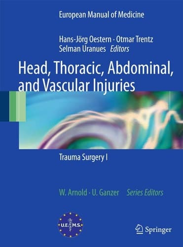 Head, Thoracic, Abdominal, and Vascular Injuries Trauma Surgery I