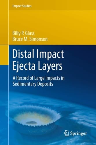 Distal Impact Ejecta Layers A Record of Large Impacts in Sedimentary Deposits
