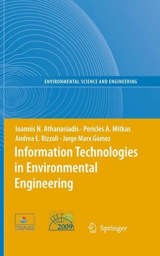 Information Technologies in Environmental Engineering Proceedings of the 4th International ICSC Symposium Thessaloniki, Greece, May 28-29, 2009