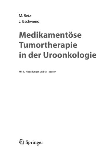 Medikamentöse Tumortherapie in der Uroonkologie