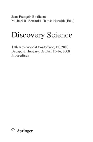 Discovery Science 11th International Conference, DS 2008, Budapest, Hungary, October 13-16, 2008, Proceedings