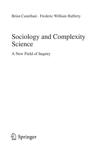 Sociology and Complexity Science: A New Field of Inquiry (Understanding Complex Systems)