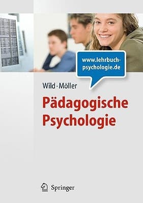 Pädagogische Psychologie (Lehrbuch mit Online-Materialien)