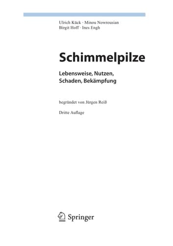 Schimmelpilze Lebensweise, Nutzen, Schaden, Bekämpfung