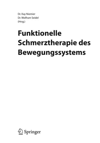 Funktionelle Schmerztherapie des Bewegungssystems