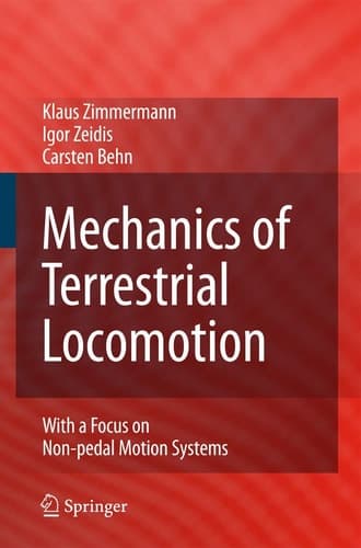 Mechanics of Terrestrial Locomotion With a Focus on Non-pedal Motion Systems