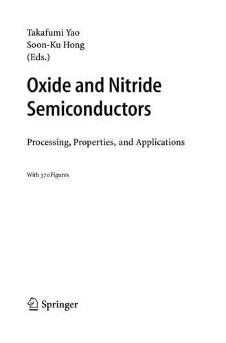 Oxide and Nitride Semiconductors Processing, Properties, and Applications