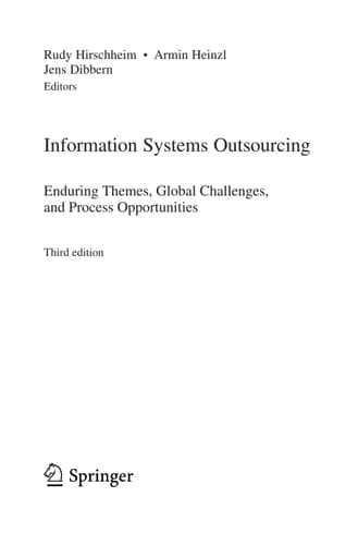 Information Systems Outsourcing Enduring Themes, Global Challenges, and Process Opportunities