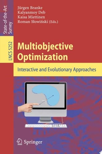Multiobjective Optimization Interactive and Evolutionary Approaches