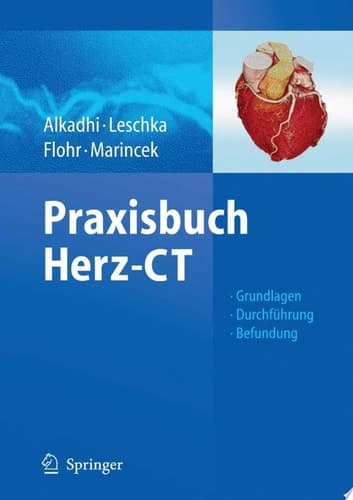 Praxisbuch Herz-CT Grundlagen - Durchführung - Befundung