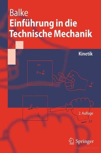 Einführung in die Technische Mechanik Kinetik