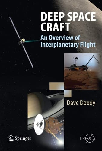 Deep Space Craft An Overview of Interplanetary Flight