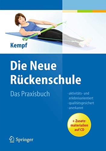 Die Neue Rückenschule: Das Praxisbuch (German Edition)