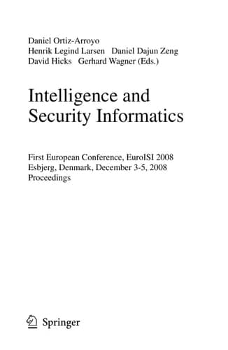 Intelligence and Security Informatics European Conference, EuroISI 2008, Esbjerg, Denmark, December 3-5, 2008. Proceedings
