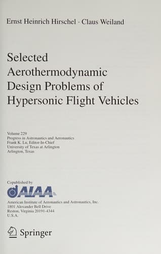Selected Aerothermodynamic Design Problems of Hypersonic Flight Vehicles