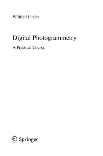 Digital Photogrammetry: A Practical Course