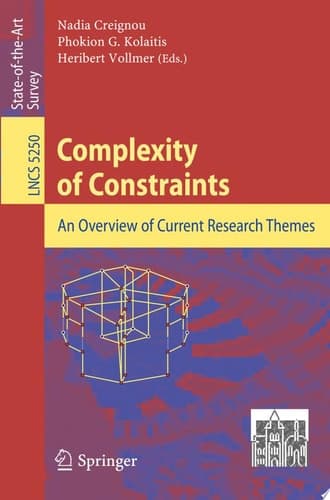 Complexity of Constraints An Overview of Current Research Themes
