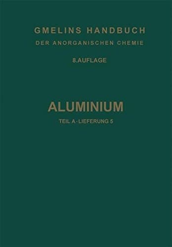 Aluminium Teil A — Lieferung 5. Legierungen von Aluminium mit Zink bis Uran