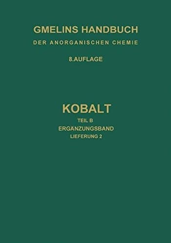Kobalt Teil B — Ergänzungband Leiferung 2. Kobalt(III)-Verbindungen