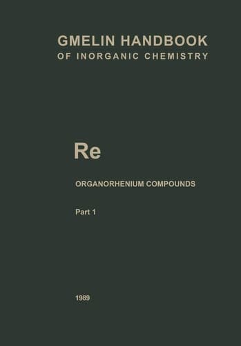 Re Organorhenium Compounds Part 1