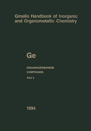 Ge Organogermanium Compounds Part 4: Compounds with Germanium-Hydrogen Bonds