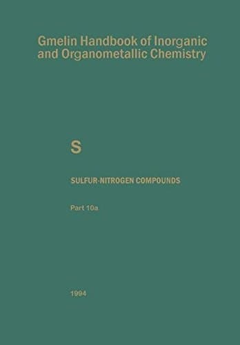 Sulfur-Nitrogen Compounds Compounds with Sulfur of Oxidation Number II
