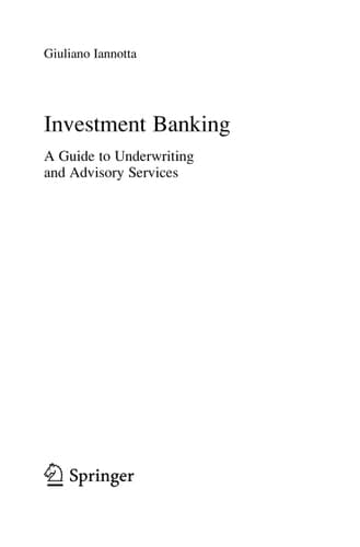 Investment Banking A Guide to Underwriting and Advisory Services