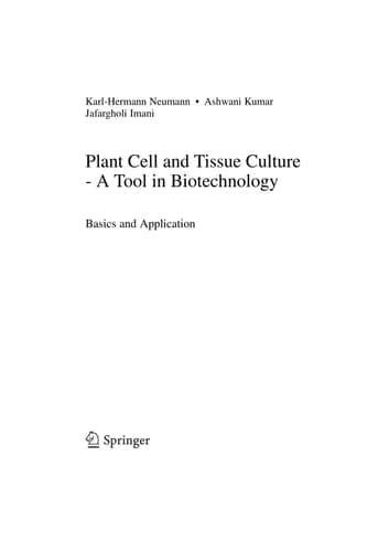 Plant Cell and Tissue Culture - A Tool in Biotechnology Basics and Application