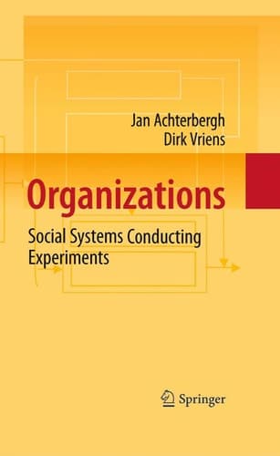 Organizations Social Systems Conducting Experiments