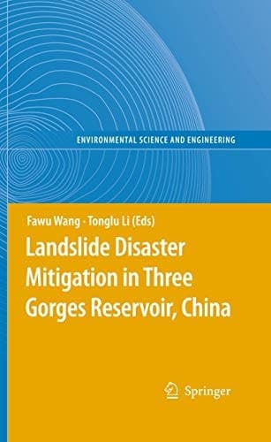 Landslide Disaster Mitigation in Three Gorges Reservoir, China