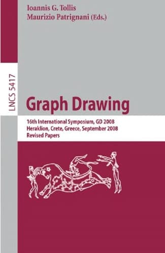 Graph Drawing 16th International Symposium, GD 2008, Heraklion, Crete, Greece, September 21-24, 2008, Revised Papers