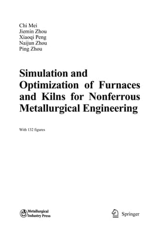 Simulation and Optimization of Furnaces and Kilns for Nonferrous Metallurgical Engineering