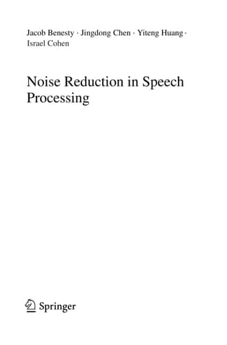Noise Reduction in Speech Processing
