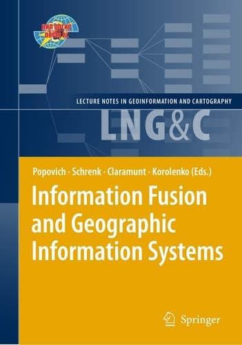 Information Fusion and Geographic Information Systems Proceedings of the Fourth International Workshop, 17-20 May 2009