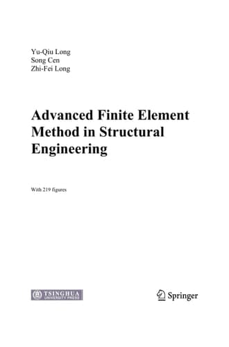 Advanced Finite Element Method in Structural Engineering