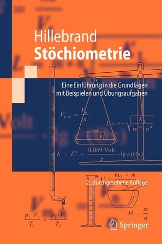 Stöchiometrie Eine Einführung in die Grundlagen mit Beispielen und Übungsaufgaben