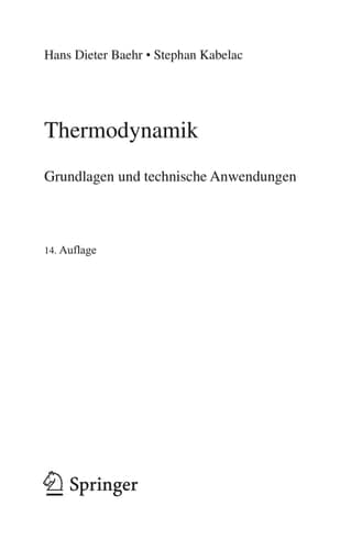 Thermodynamik Grundlagen und technische Anwendungen