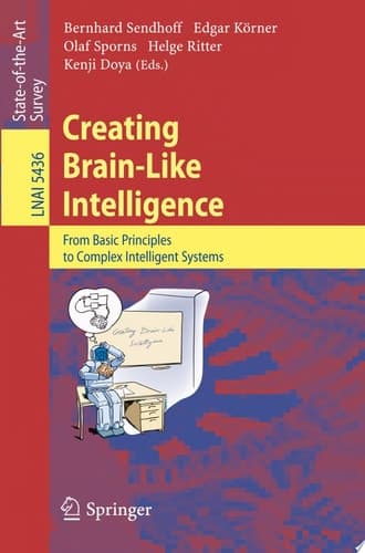 Creating Brain-Like Intelligence From Basic Principles to Complex Intelligent Systems